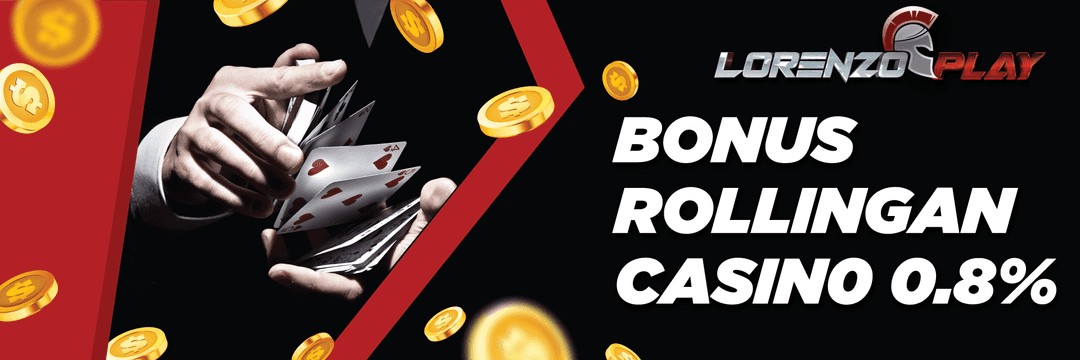 BONUS ROLLINGAN CASINO LORENZOPLAY